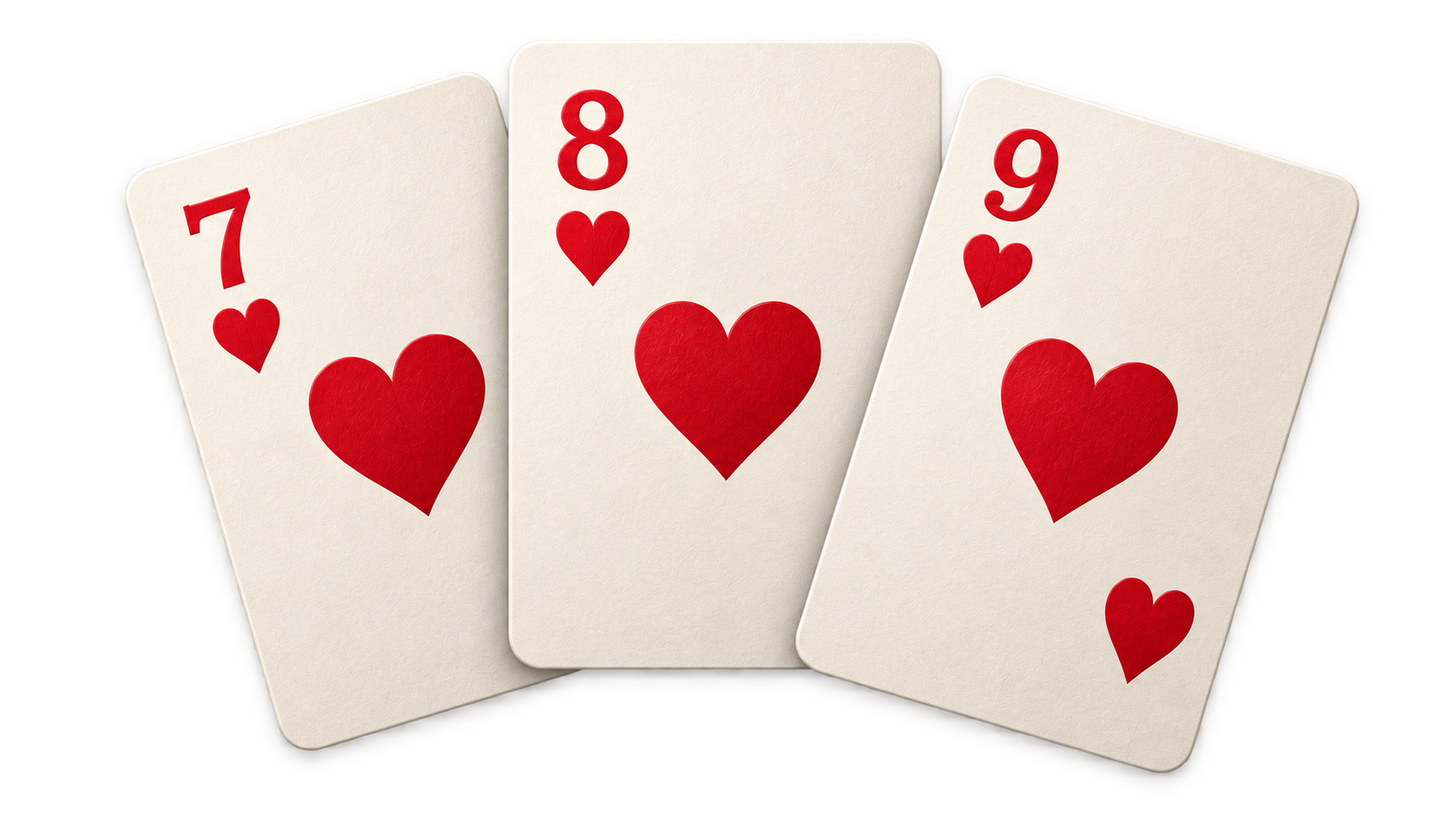 Seven, eight and nine of hearts form a run